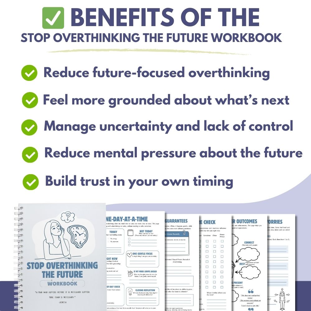 Stop Overthinking the Future Workbook